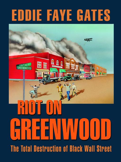 Title details for Riot on Greenwood by Eddie Faye Gates - Available